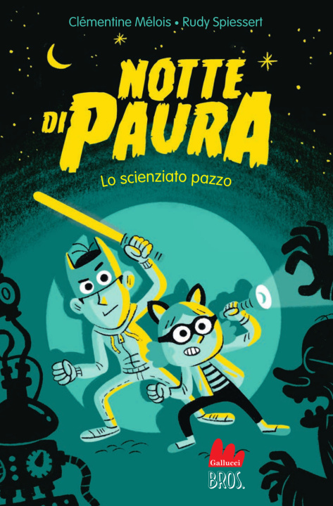 Buch Notte di paura. Lo scienziato pazzo Clémentine Mélois