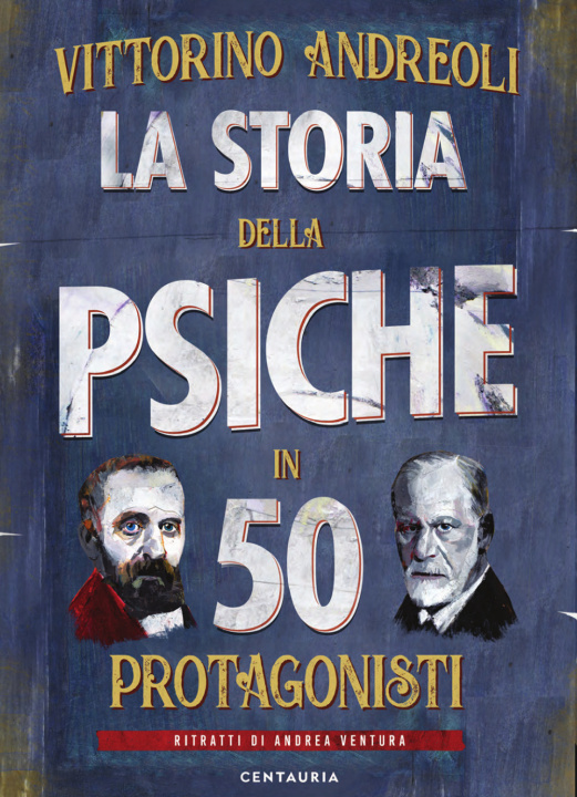 Книга storia della psiche in 50 protagonisti Vittorino Andreoli