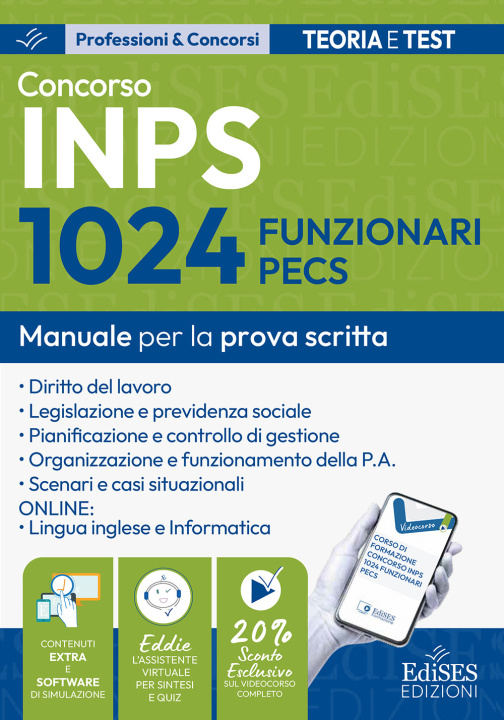 Könyv Concorso 1024 Funzionari PECS INPS: manuale per la prova scritta 