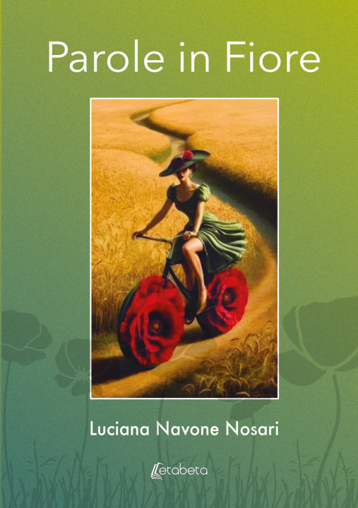 Buch Parole in fiore Luciana Navone Nosari