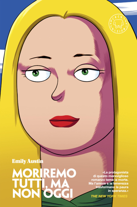 Könyv Moriremo tutti, ma non oggi Emily Austin