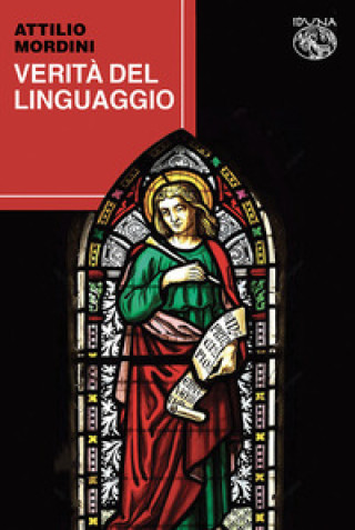 Книга Verità del linguaggio Attilio Mordini
