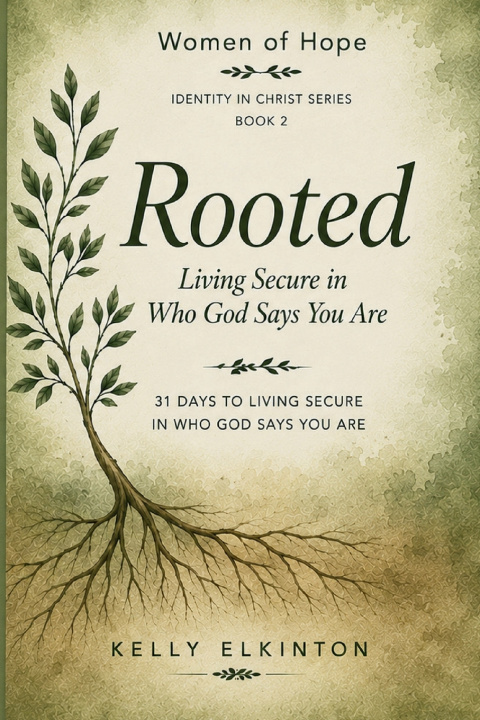 Книга ROOTED Kelly Elkinton