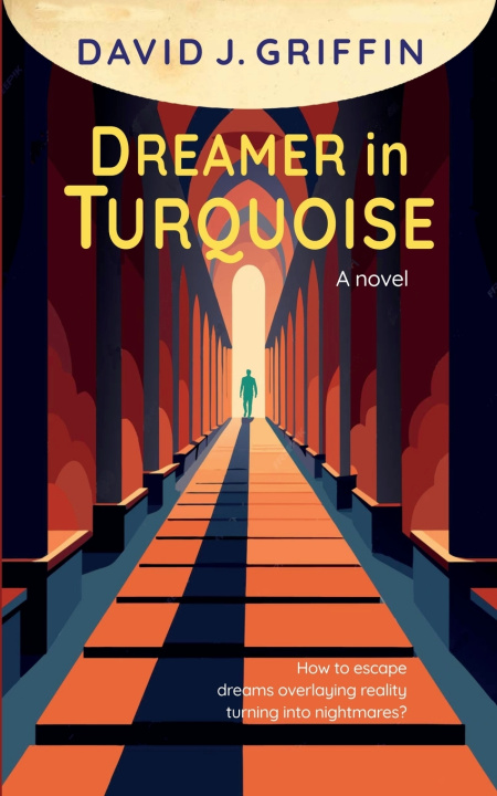 Książka Dreamer in Turquoise David J. Griffin