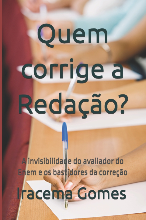 Buch Quem corrige a Redação? Iracema Gomes