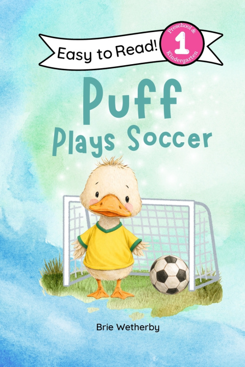Книга Puff Plays Soccer Brie Wetherby