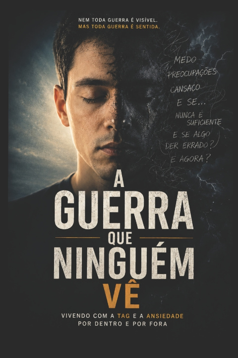 Книга A Guerra que Ninguém Vê Juan Mike Nascimento
