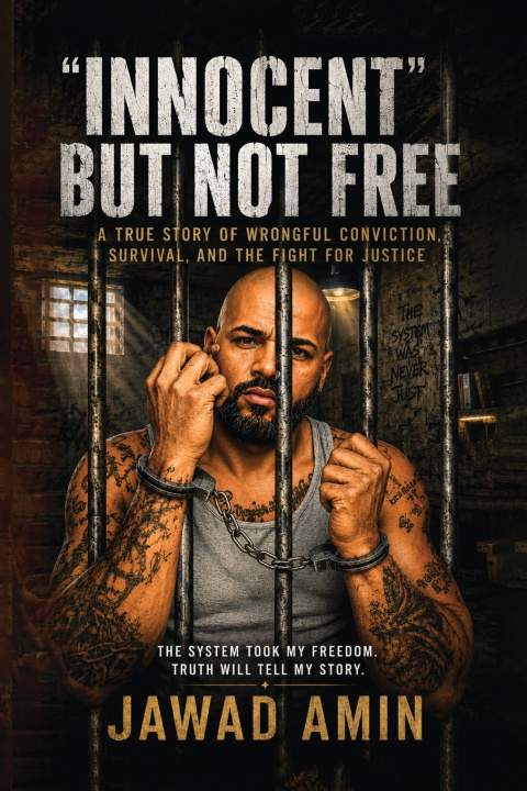 Книга "Innocent" But Not Free Jawad Amin