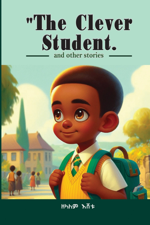Libro The Clever Student siferaw Eshetu Ali