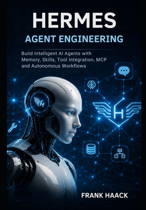 Livro Hermes Agent Engineering Frank Haack