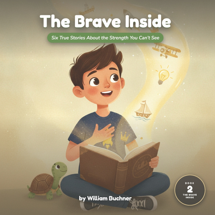 Книга The Brave Inside William Buchner