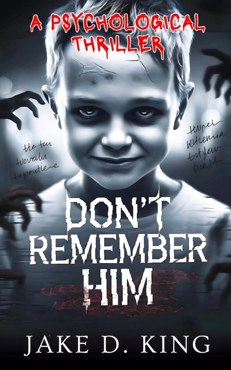 Kniha Don't Remember Him Jake D. King