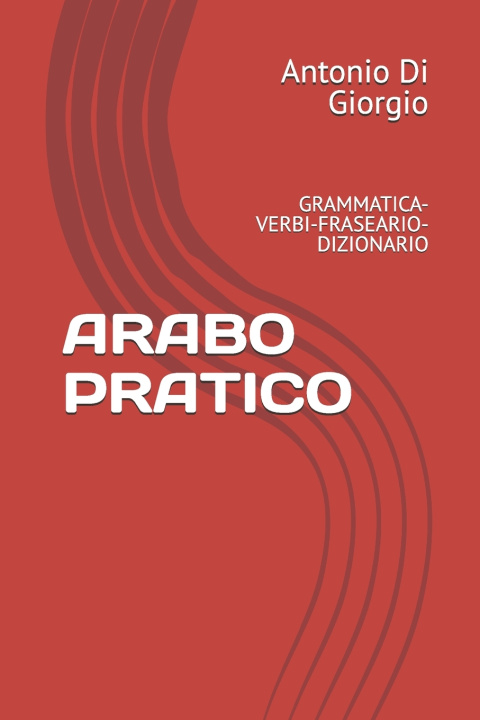 Livro ARABO PRATICO Antonio Di Giorgio