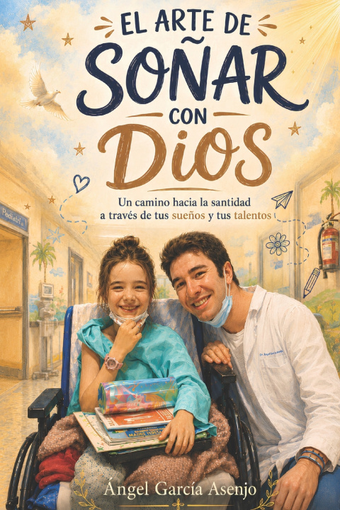 Книга El arte de soñar con Dios Ángel García Asenjo