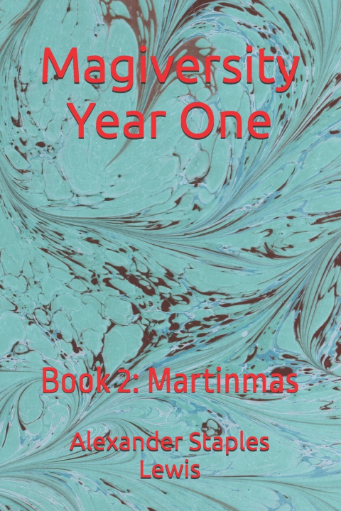 Buch Magiversity Year One Alexander Staples Lewis