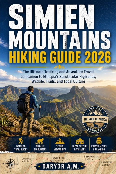 Книга Simien Mountains Hiking Guide 2026 DARYOR A.M.