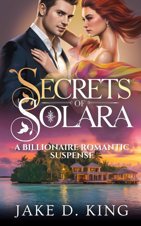 Книга Secrets of Solara Jake D. King