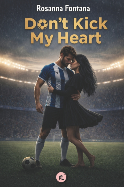 Buch Don't Kick My Heart Rosanna Fontana