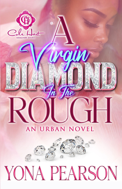 Книга A Virgin Diamond In The Rough Yona Pearson