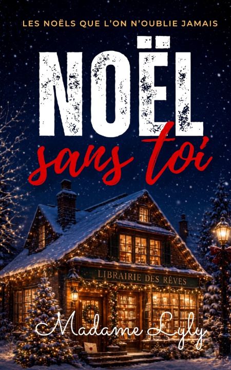 Книга NOËL SANS TOI MADAME LYLY