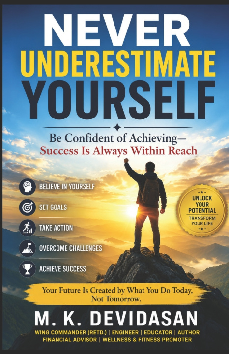 Livro Never Underestimate Yourself M K Devidasan