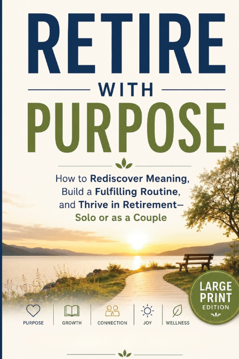 Book Retire With Purpose Oddly Soothing