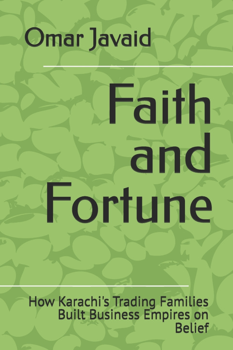 Buch Faith and Fortune Omar Javaid