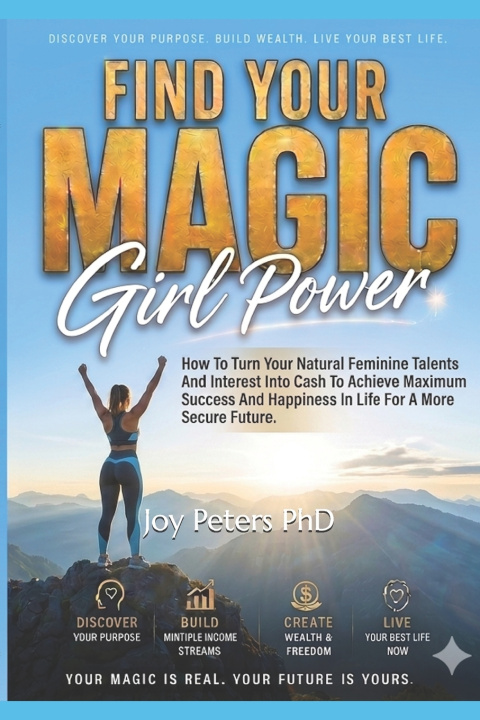 Boek Find Your Magic Girl Power Joy Peters PhD