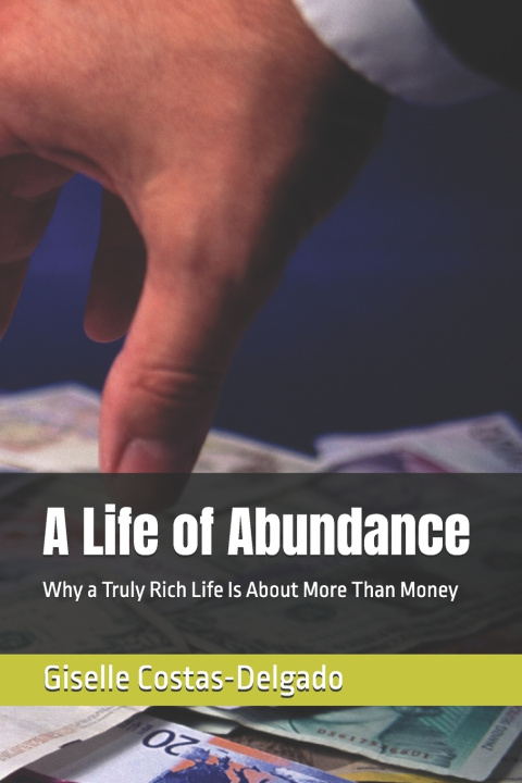 Livro A Life of Abundance Giselle Costas-Delgado