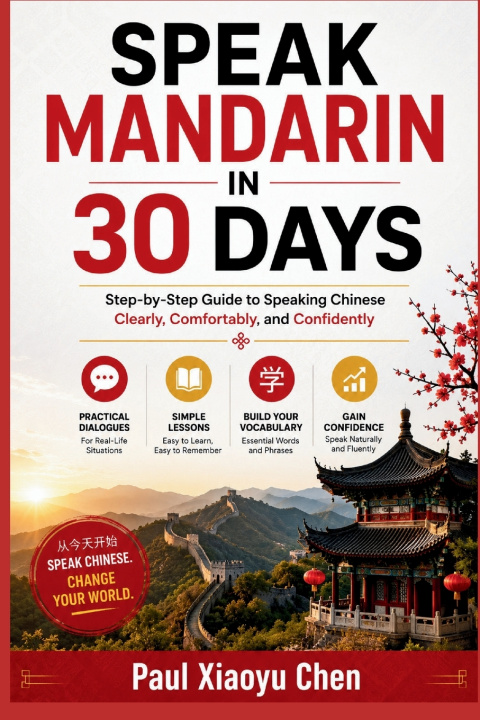 Книга SPEAK MANDARIN IN 30 DAYS PAUL XIAOYU CHEN