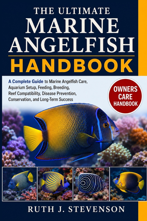 Libro THE ULTIMATE MARINE ANGELFISH HANDBOOK RUTH J. STEVENSON