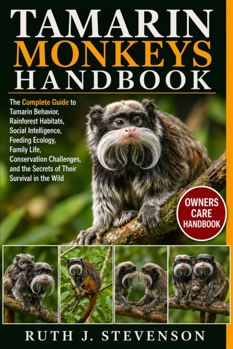 Buch TAMARIN MONKEYS HANDBOOK RUTH J. STEVENSON