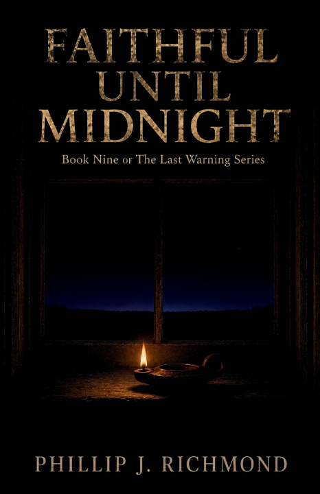 Carte Faithful Until Midnight Phillip J. Richmond