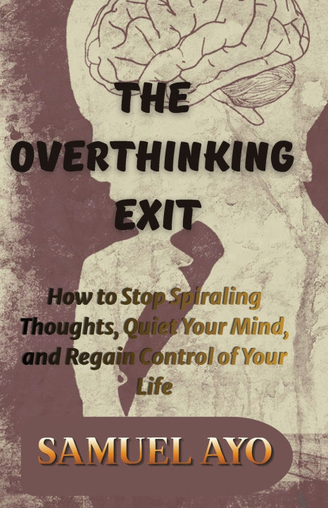 Livro THE OVERTHINKING EXIT SAMUEL AYO