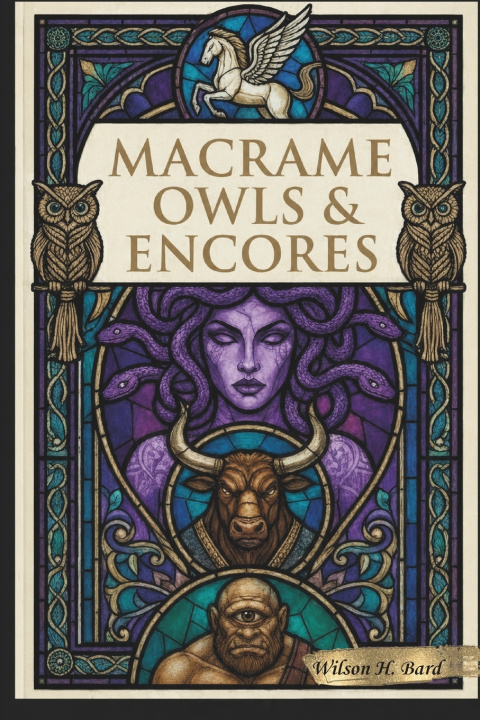 Book Macrame Owls and Encores Wilson H Bard