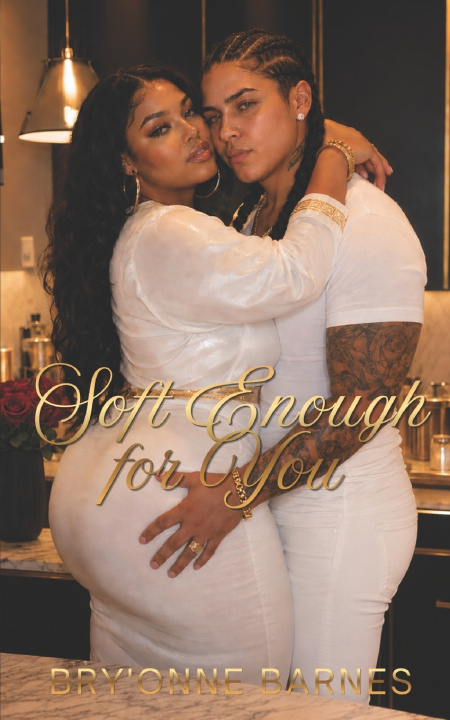 Livro Soft Enough for You Bry'onne Barnes