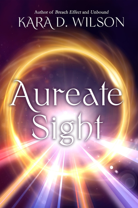 Book Aureate Sight Kara D. Wilson