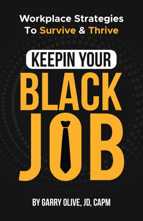 Carte Keepin Yo Black Job Garry Olive