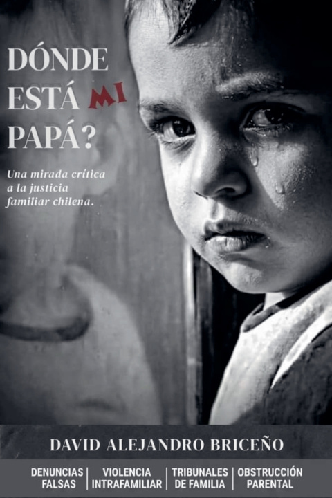 Carte ¿Dónde está mi Papá? David Alejandro Briceño