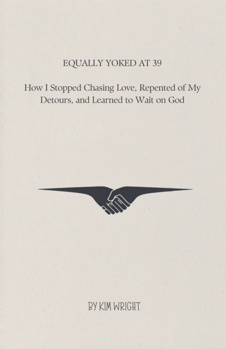 Buch EQUALLY YOKED AT 39 Kim Wright