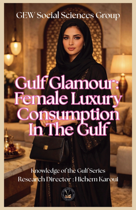 Книга Gulf Glamour GEW Social Sciences Group