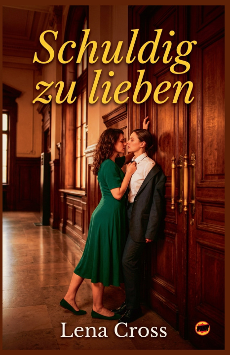 Buch Schuldig zu lieben Lena Cross