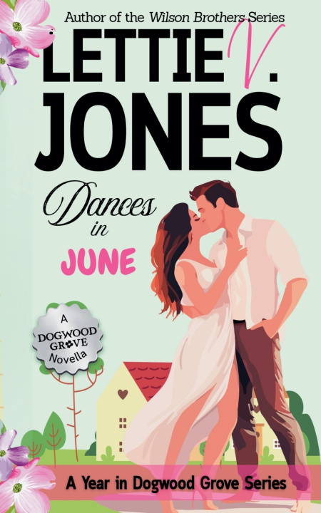 Книга Dances in June Lettie V. Jones