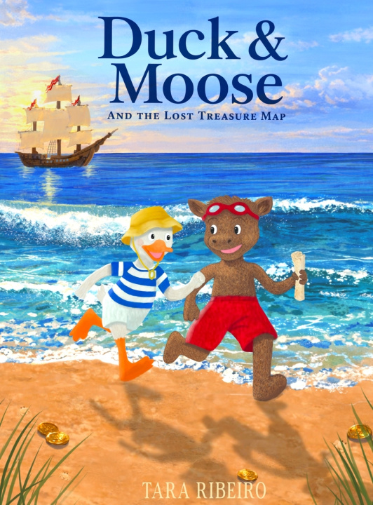 Libro Duck & Moose and The Lost Treasure Map Tara Ribeiro
