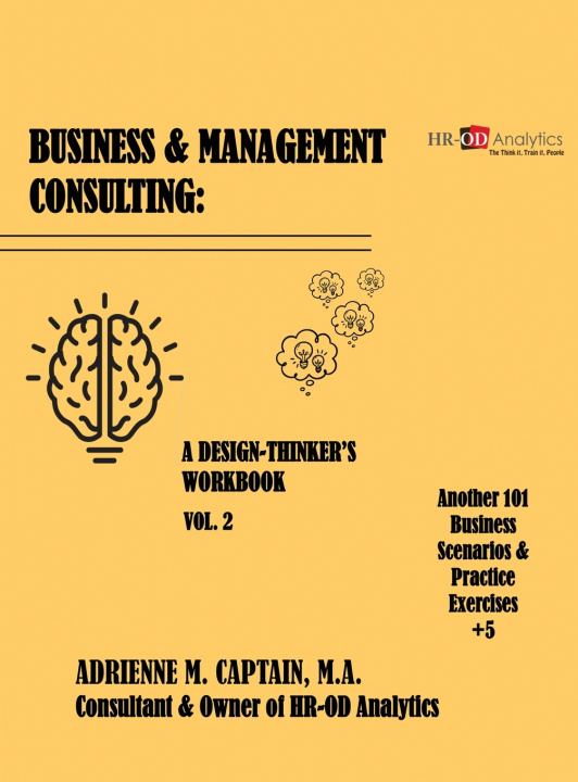 Könyv BUSINESS & MANAGEMENT CONSULTING Adrienne M. Captain M.A.