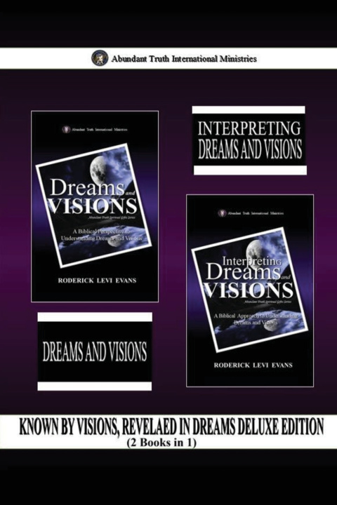 Könyv Known by Visions, Revealed in Dreams Deluxe Edition (2 Books in 1) Roderick Levi Evans