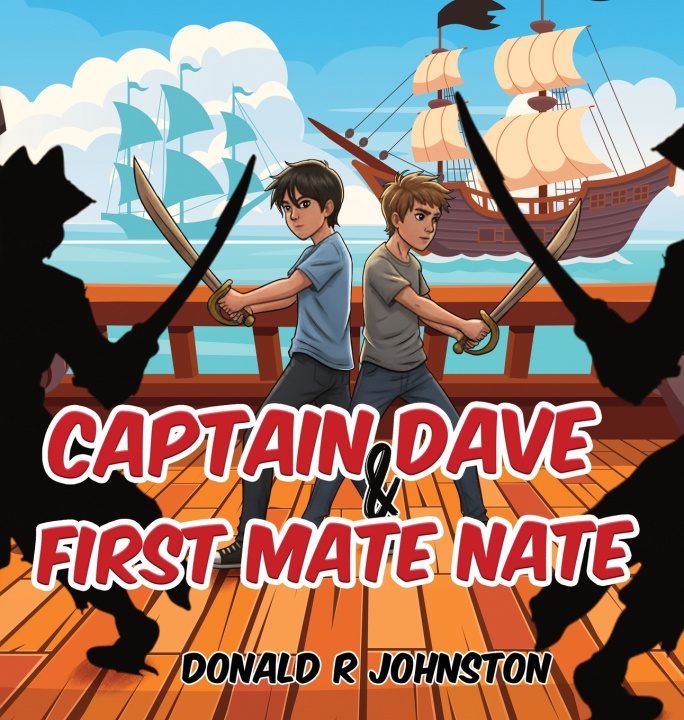 Книга Captain Dave & First Mate Nate Donald R Johnston