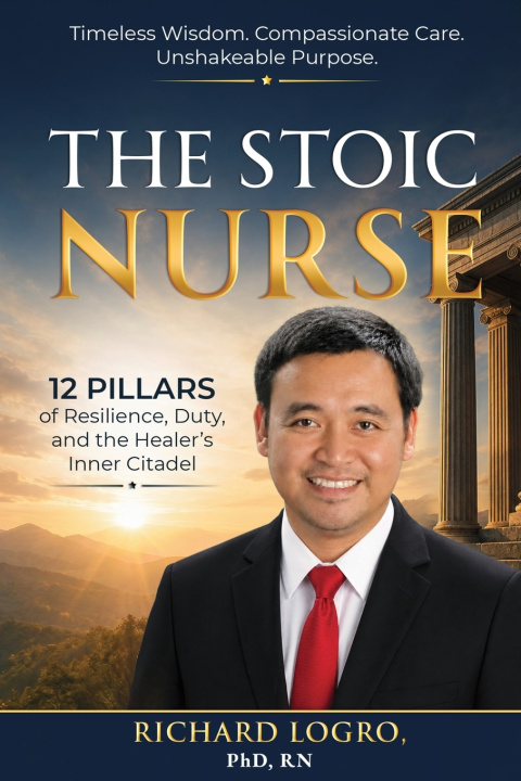 Книга THE STOIC NURSE Richard Logro