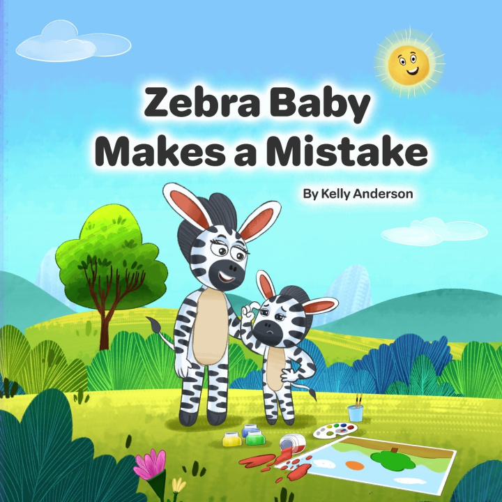 Carte Zebra Baby Makes a Mistake Kelly Anderson
