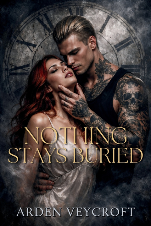 Könyv Nothing Stays Buried Arden Veycroft